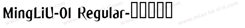 MingLiU-01 Regular字体转换